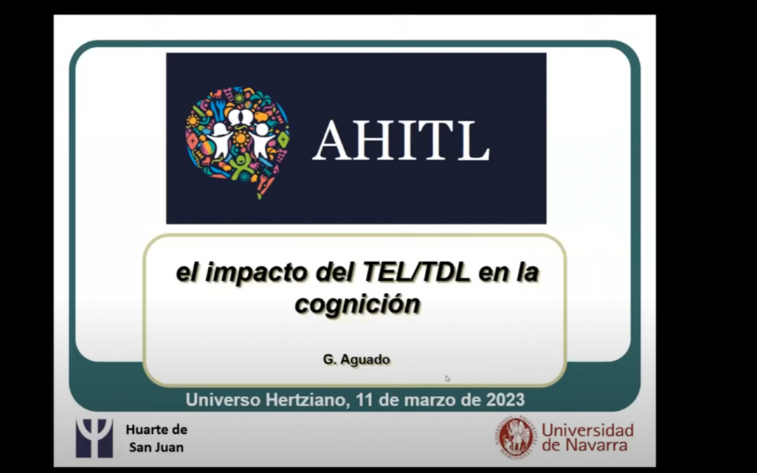 El impacto del TEL/TDL en la cognición. Gerardo Aguado